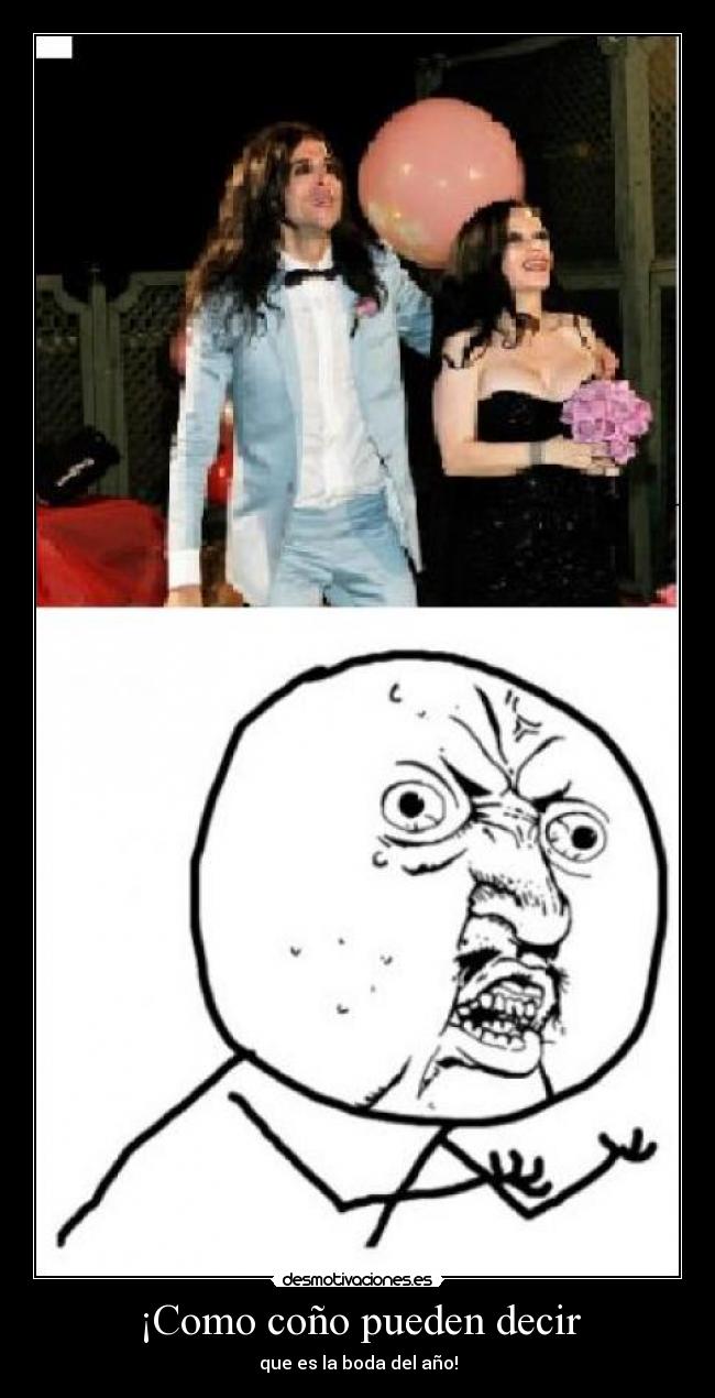 ¡Como coño pueden decir -