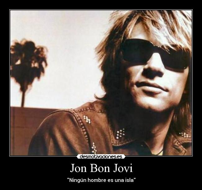 Jon Bon Jovi - Ningún hombre es una isla
