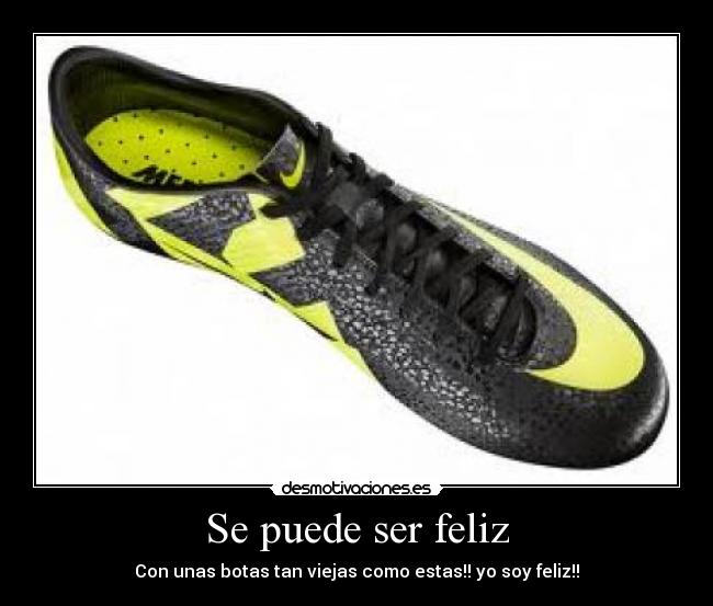 Se puede ser feliz -