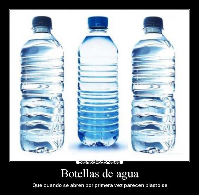 Botellas de agua -