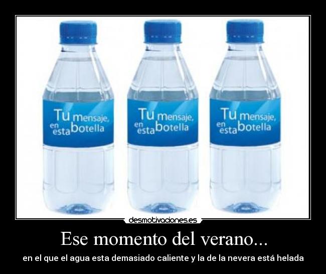 Ese momento del verano... - 