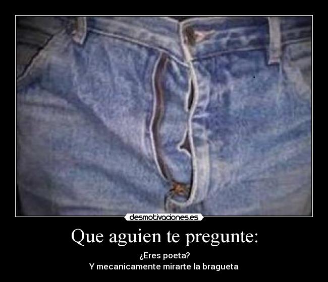 Que aguien te pregunte: - 