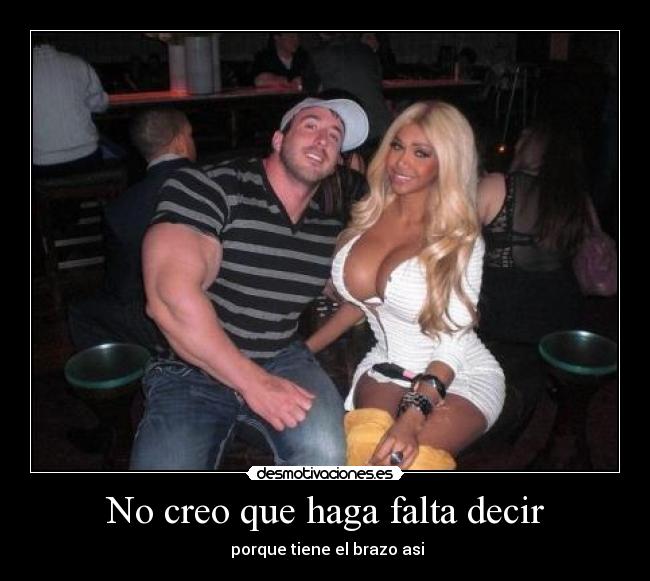 No creo que haga falta decir -