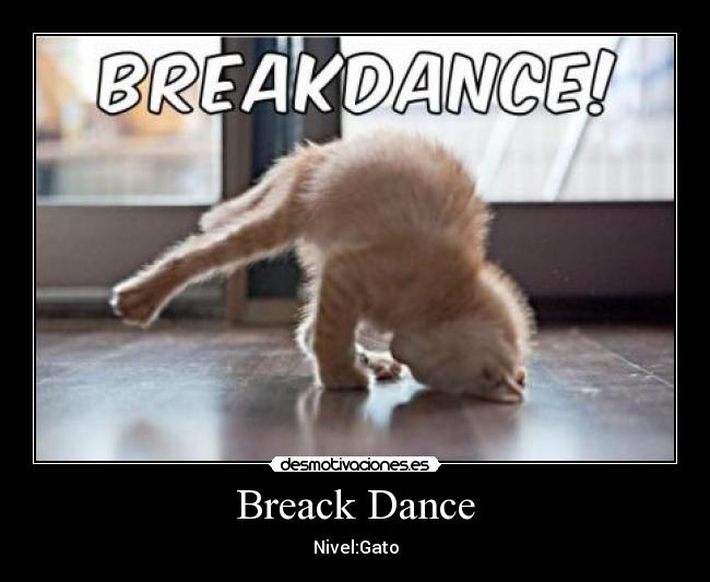 Breack Dance -