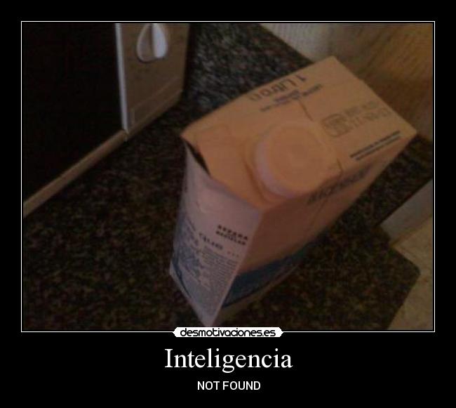 Inteligencia - NOT FOUND