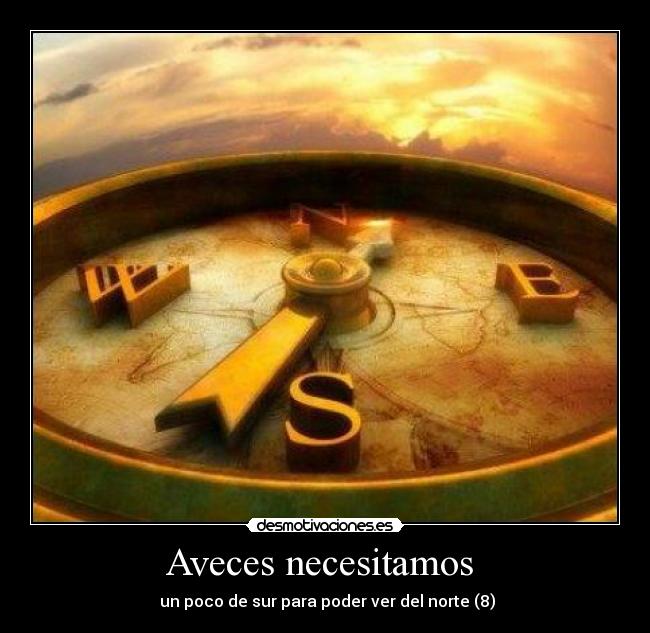 Aveces necesitamos  - 