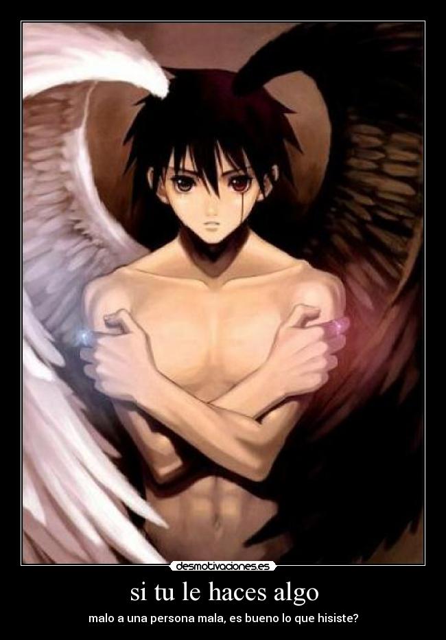 si tu le haces algo -