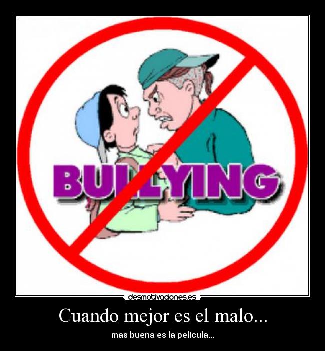 Cuando mejor es el malo... -