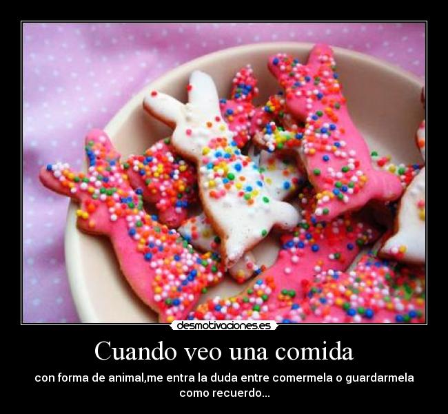 Cuando veo una comida - 