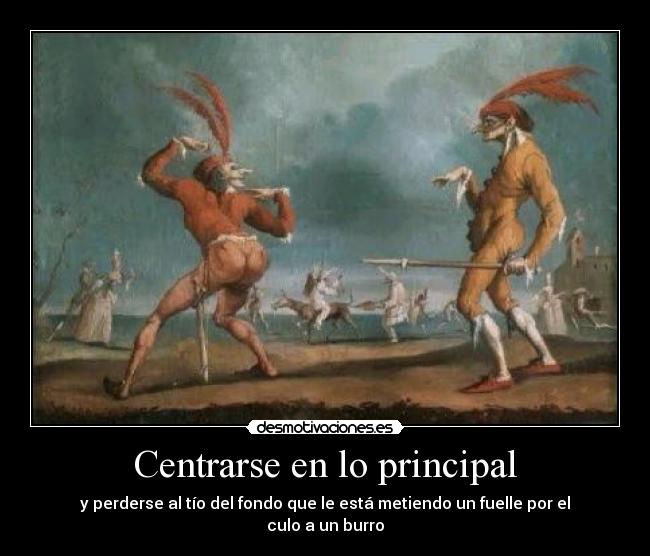 Centrarse en lo principal - 