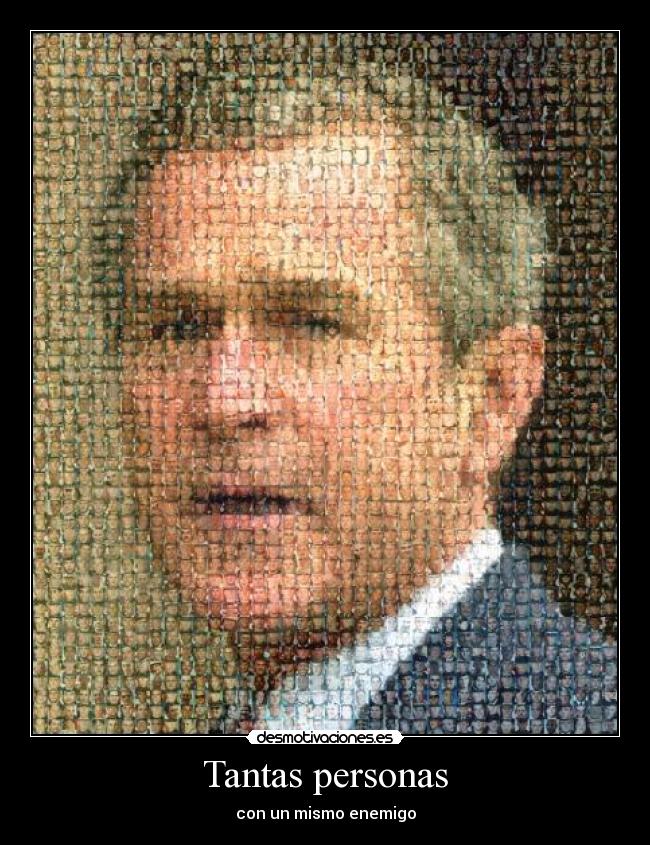 Tantas personas - con un mismo enemigo