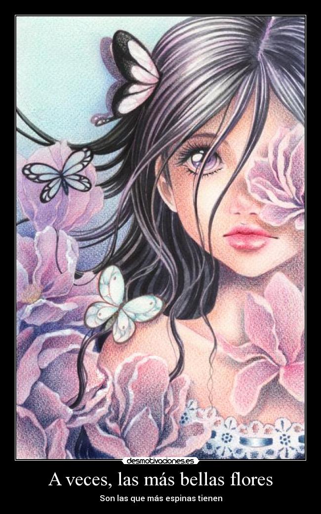 A veces, las más bellas flores - 