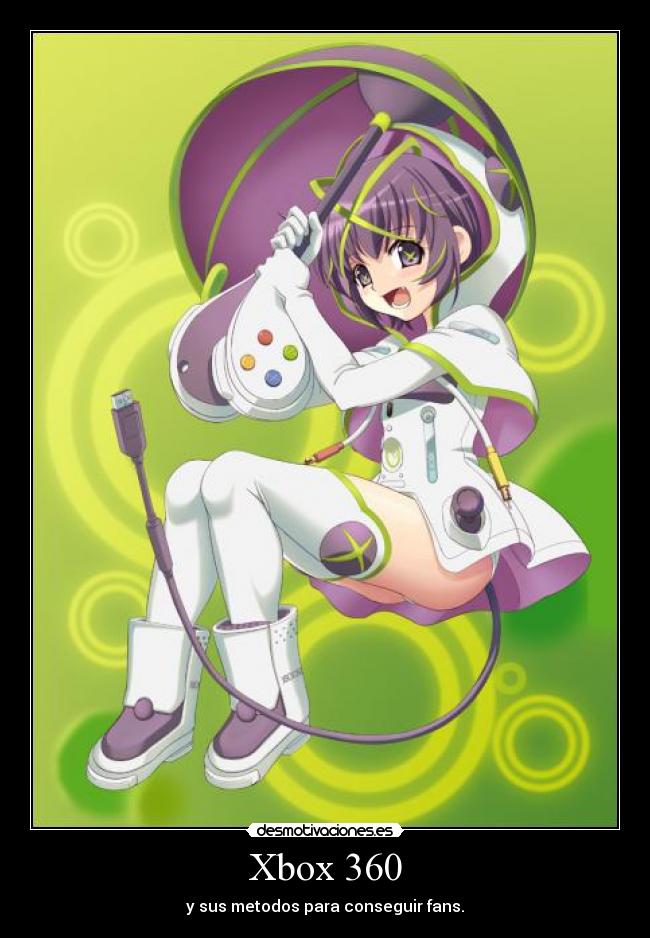 Xbox 360 - y sus metodos para conseguir fans.