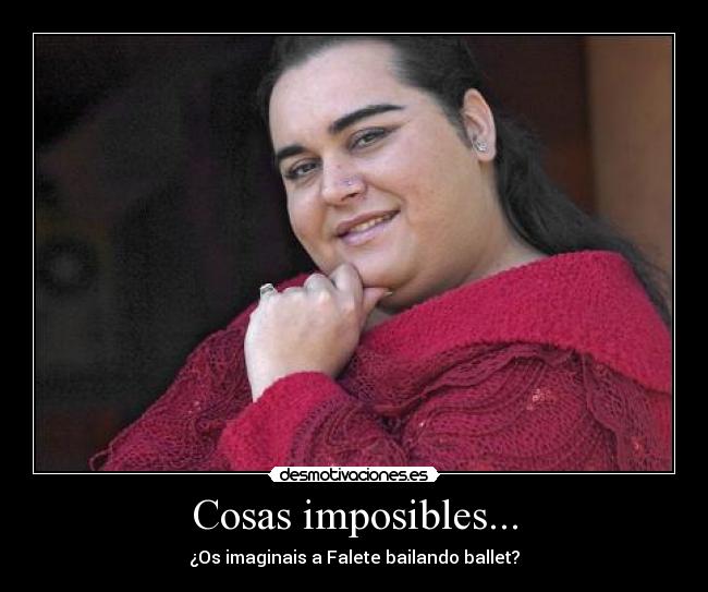 Cosas imposibles... -