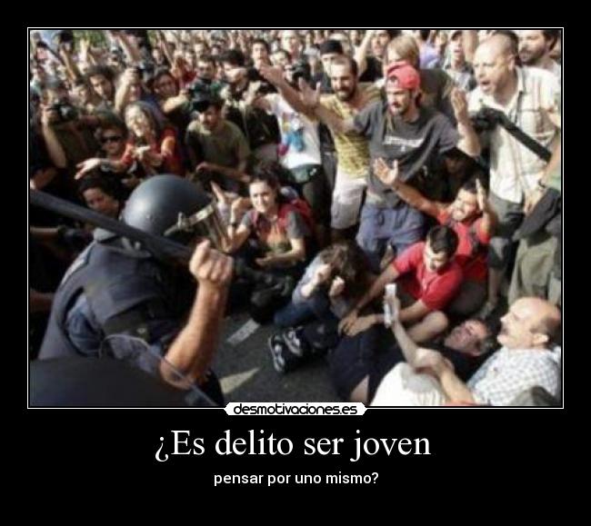 ¿Es delito ser joven  - 