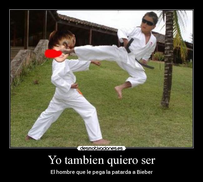 Yo tambien quiero ser -