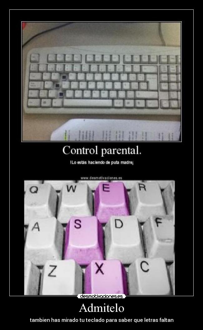 Admitelo - tambien has mirado tu teclado para saber que letras faltan
