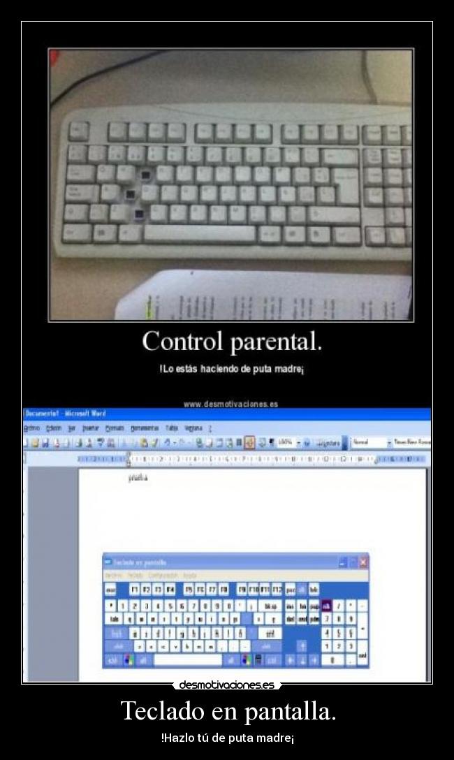Teclado en pantalla. - !Hazlo tú de puta madre¡