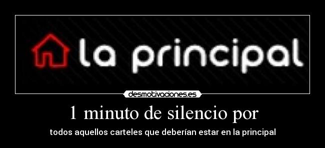 1 minuto de silencio por -