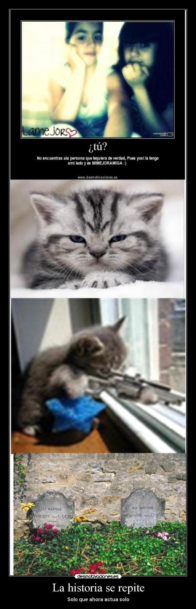 La historia se repite - Solo que ahora actua solo