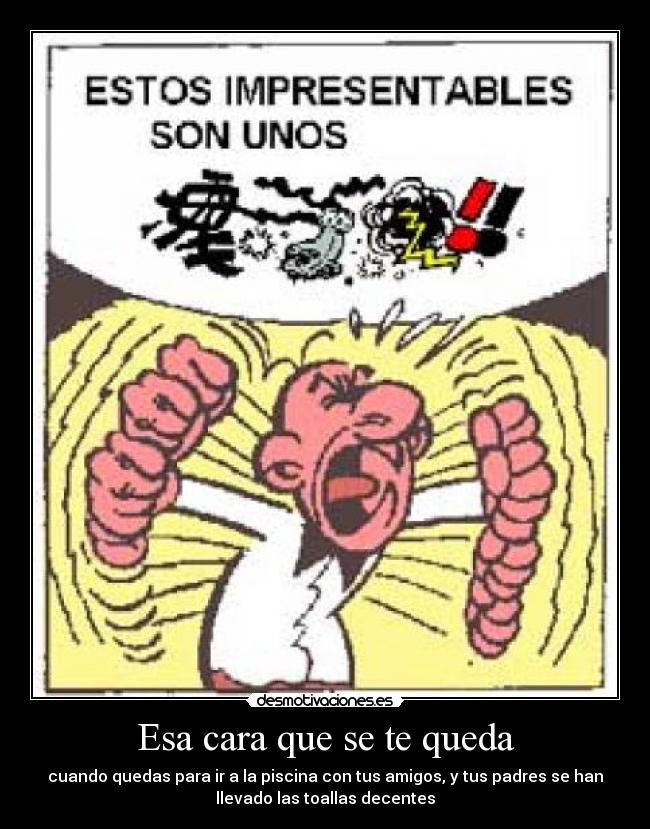 Esa cara que se te queda - 