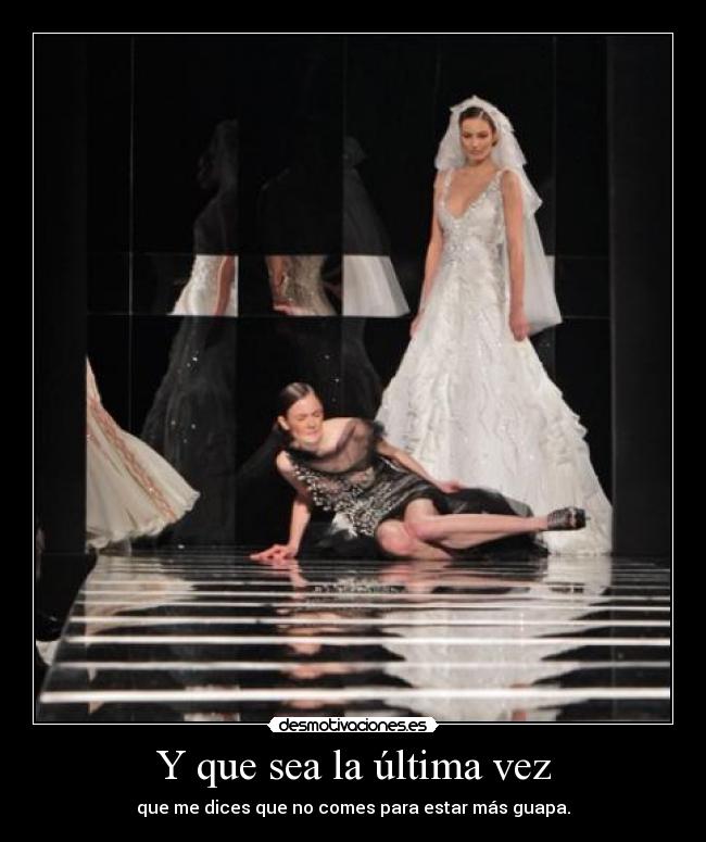Y que sea la última vez - 