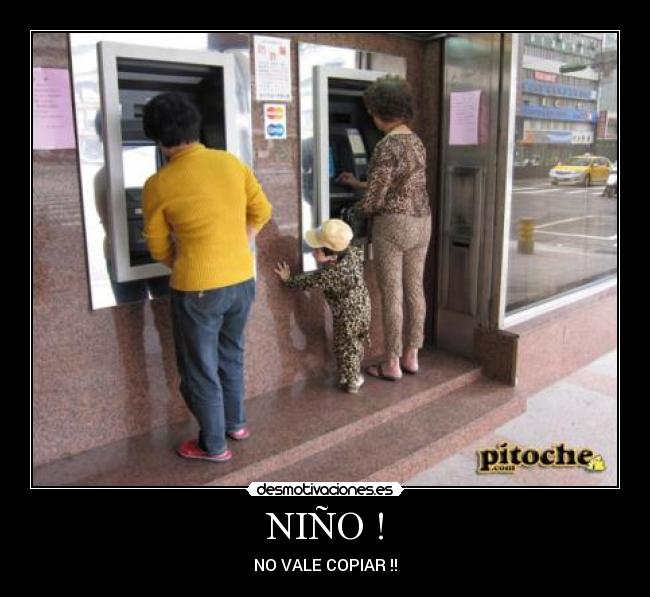 NIÑO ! - NO VALE COPIAR !!