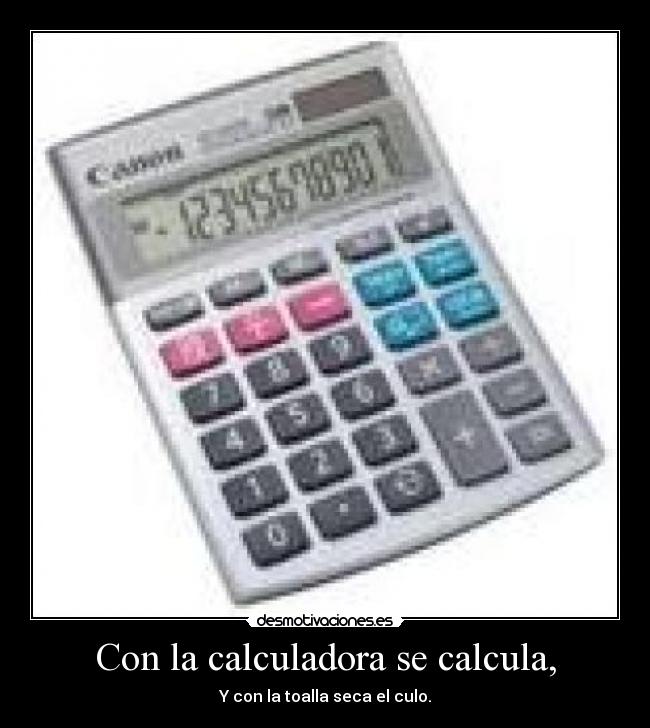 carteles calculador toalla desmotivaciones