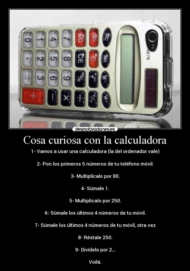 carteles calculadoranumeromovilflipo desmotivaciones