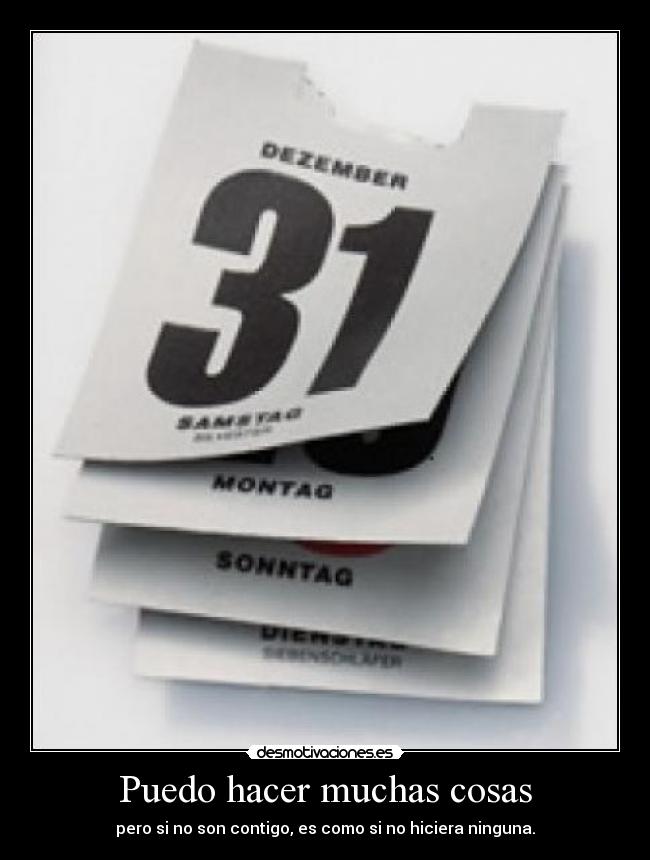 Puedo hacer muchas cosas -