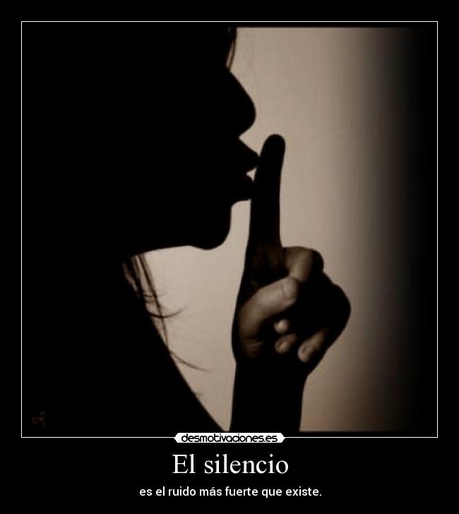 El silencio - 