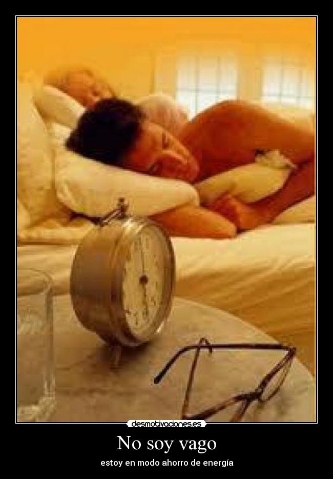 No soy vago -