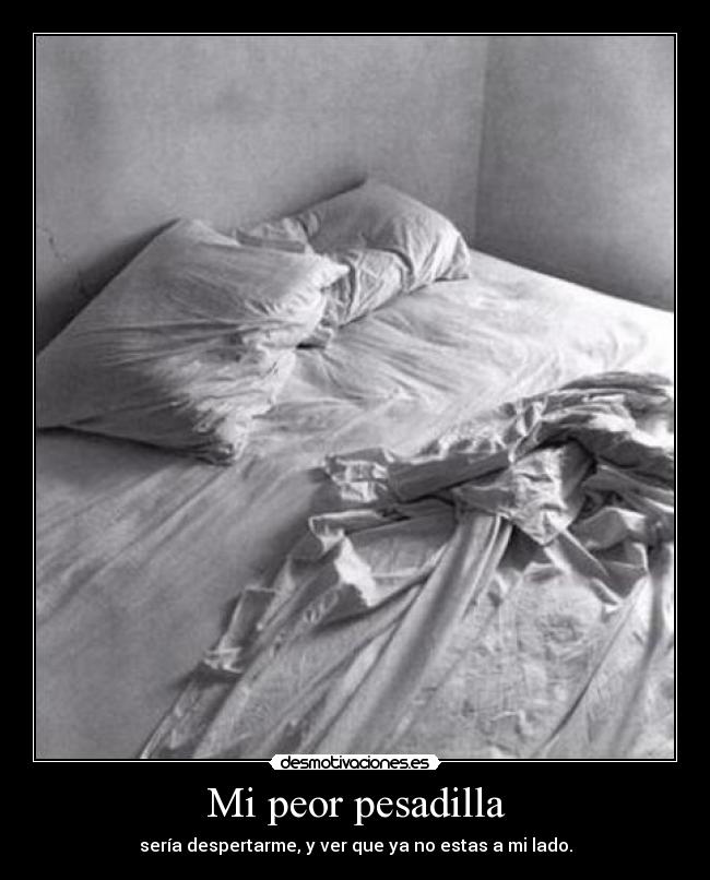 carteles peor pesadilla desmotivaciones