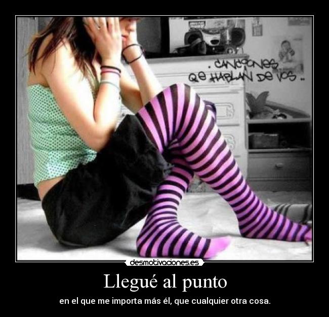 Llegué al punto -
