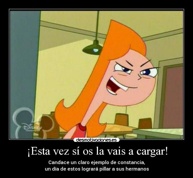 carteles candace desmotivaciones