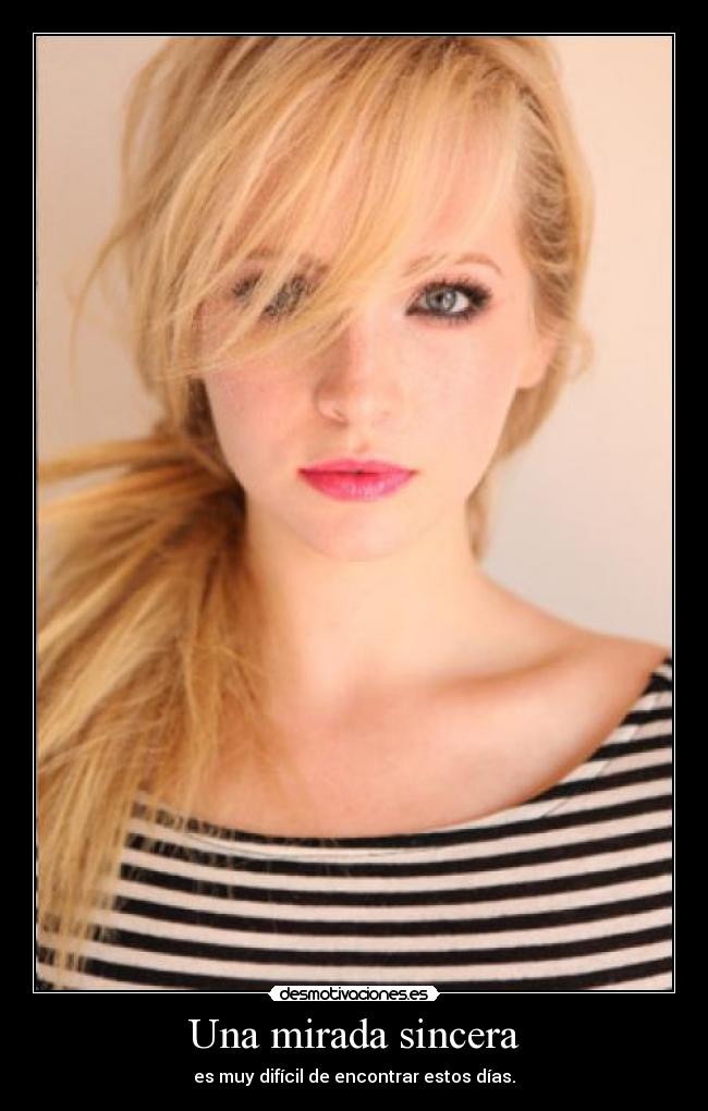 Una mirada sincera - 