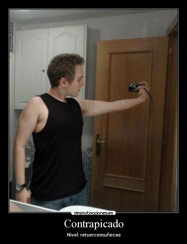 Contrapicado - Nivel: retuercemuñecas