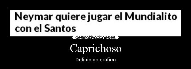 Caprichoso -
