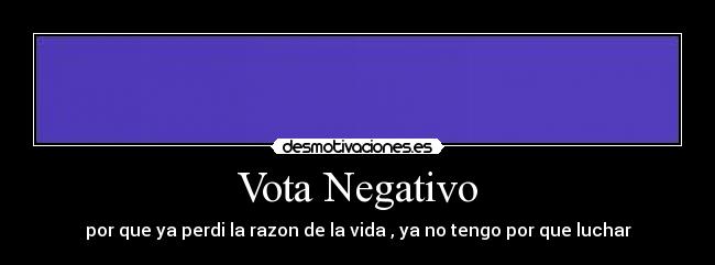 Vota Negativo - 