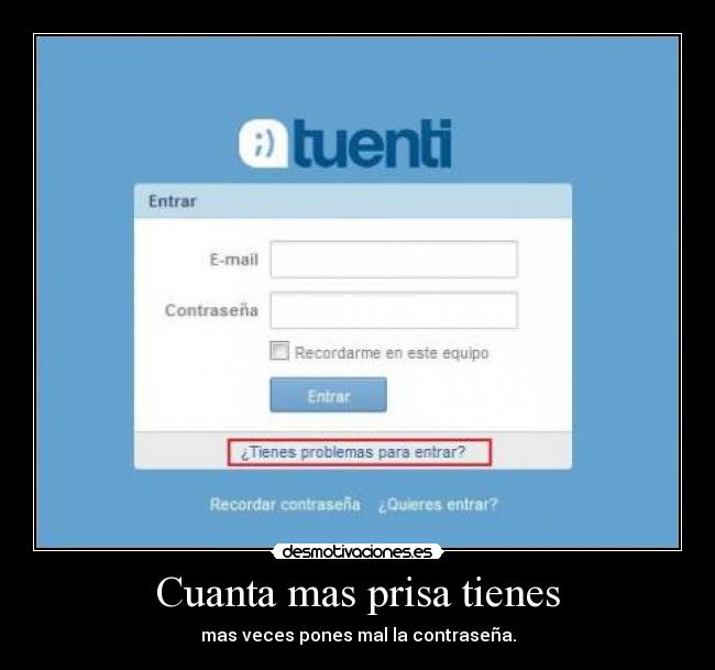 Cuanta mas prisa tienes - 