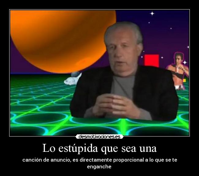 Lo estúpida que sea una - 