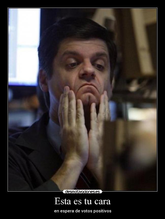 Esta es tu cara - en espera de votos positivos