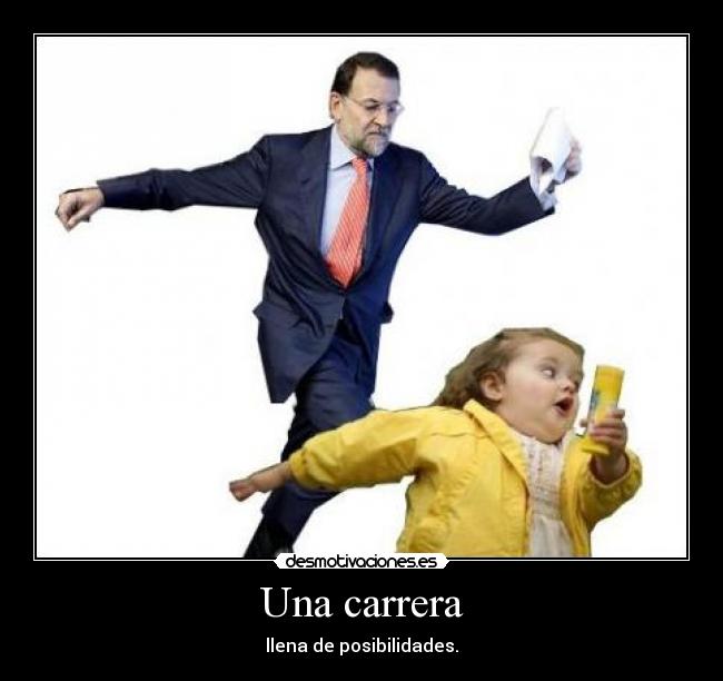 Una carrera - llena de posibilidades.