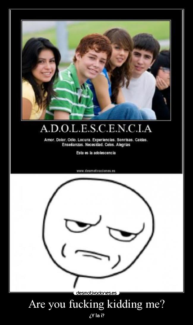 Are you fucking kidding me? - 