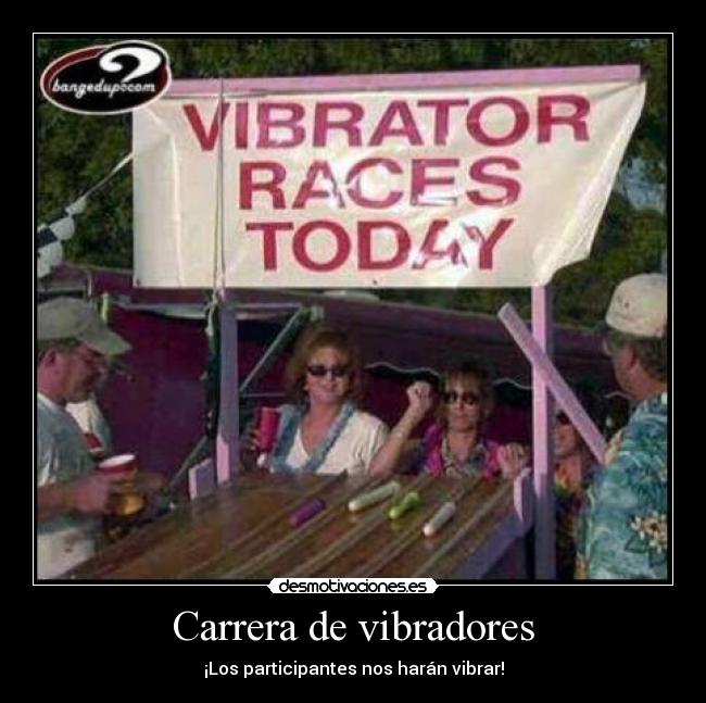 carteles veibradores carrera hoy participantes desmotivaciones