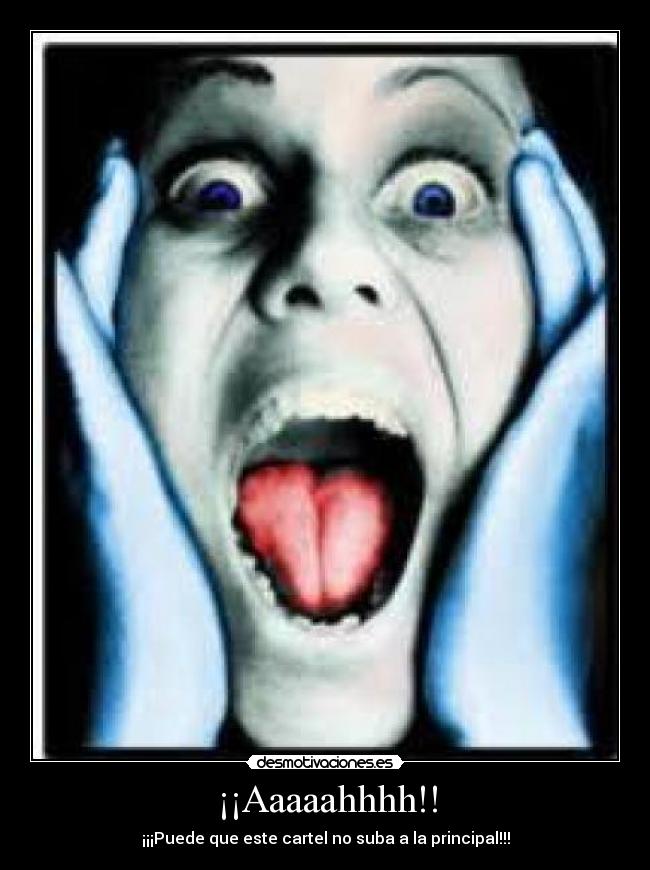 ¡¡Aaaaahhhh!! - 