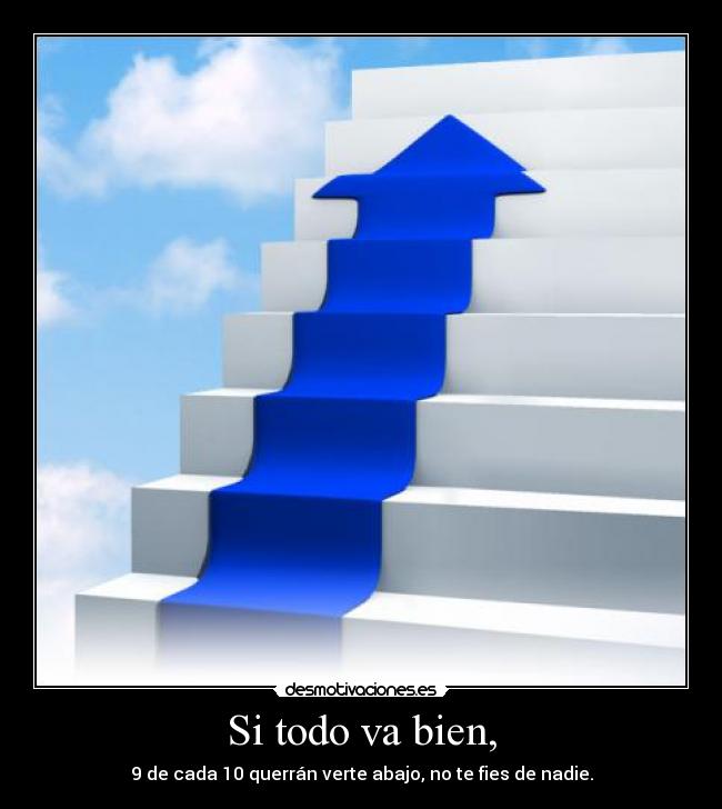 Si todo va bien, - 