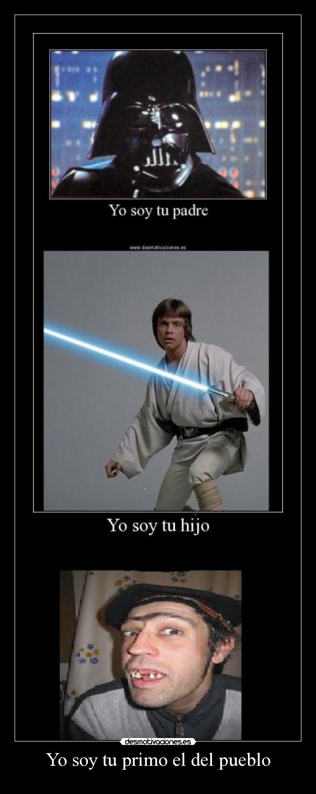 Yo soy tu primo el del pueblo - 