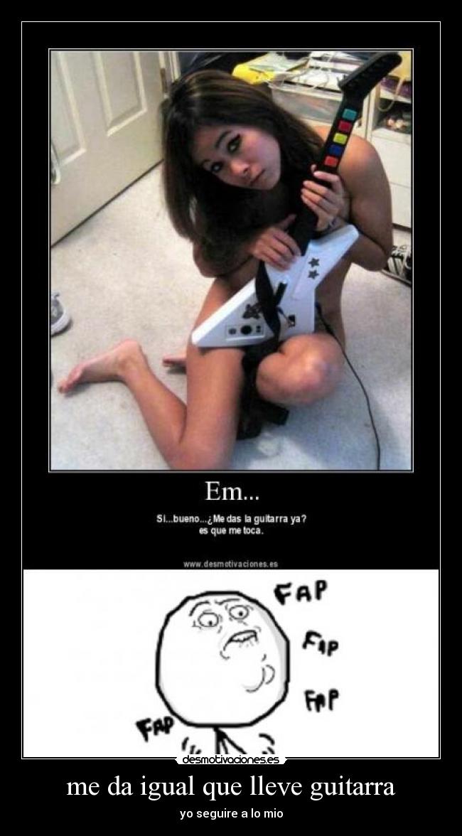 me da igual que lleve guitarra - 