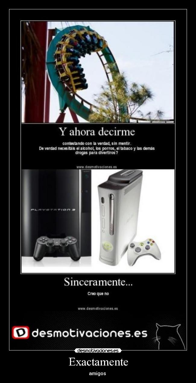 Exactamente - amigos